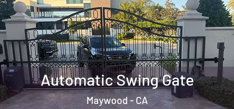  Automatic Swing Gate Maywood - CA