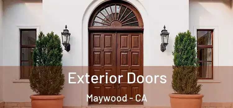  Exterior Doors Maywood - CA