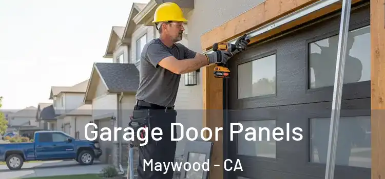  Garage Door Panels Maywood - CA